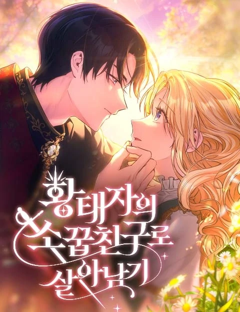 Surviving as the Crown Prince’s Childhood Friend [EN] [Crimson Orchid]